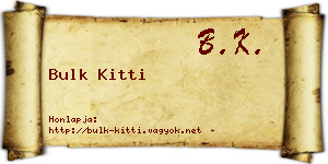 Bulk Kitti névjegykártya